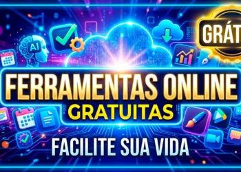 Ferramentas Online Gratuitas Que Facilitam Sua Vida